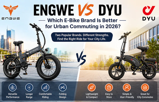ENGWE vs DYU: Which E-Bike Brand Is Better for Urban Commuting?